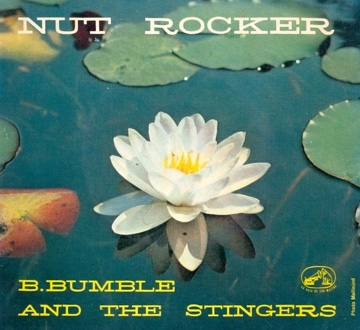 B.Bumble And The Stingers - Nut Rocker
