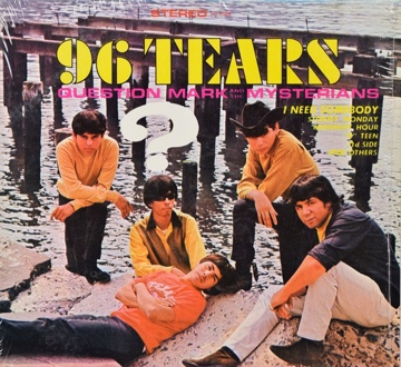 Question Mark And The Mysterians - 96 Tears