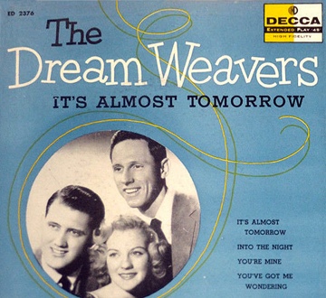 Dream Weavers - It's Almost Tomorrow